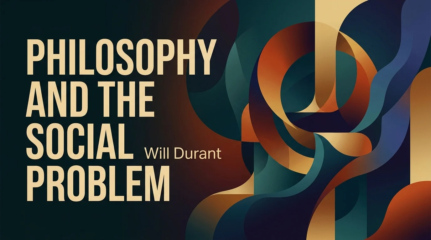Philosophy and the Social Problem